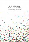 Mladí ekonomové (o) Václavu Klausovi - Festschrift k 75. narozeninám