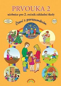 Prvouka 2 – učebnice pro 2. ročník ZŠ - Čtení s porozuměním, 3.  vydání