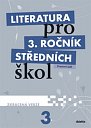 Literatura pro 3.ročník SŠ - Pracovní sešit