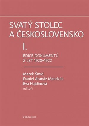 Svatý stolec a Československo I. - Edice dokumentů z let 1920-1922