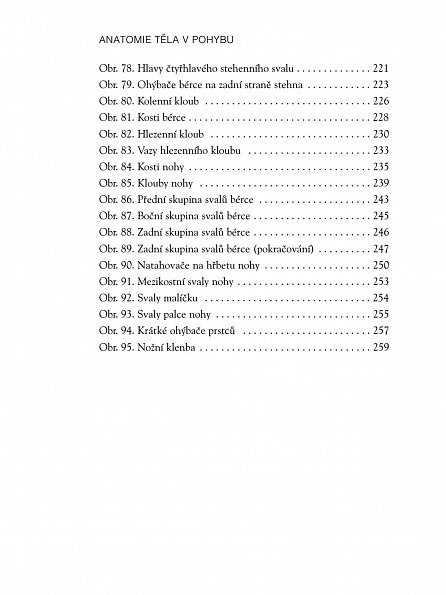 Náhled Anatomie těla v pohybu - Základní kurz anatomie kostí, svalů a kloubů, 2.  vydání