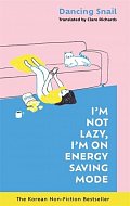 I´m Not Lazy, I´m on Energy Saving Mode