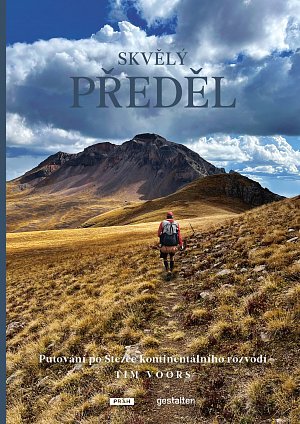 Skvělý předěl - Putování po Stezce kontinentálního rozvodí