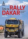 Češi na Rally Dakar - Kompletní historie