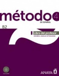 Método 4/B2 de espaňol: Libro del profesor
