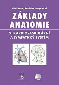 Základy anatomie 2 - Kardiovaskulární a lymfatický systém
