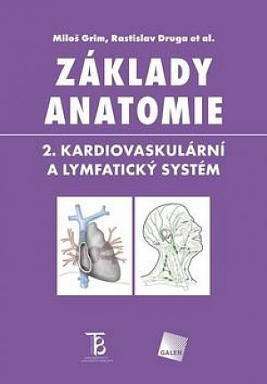 Základy anatomie 2 - Kardiovaskulární a lymfatický systém