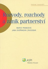 Rozvody, rozchody a zánik partnerství