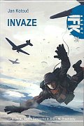 Agent JFK 031 - Invaze