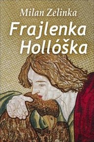 Frajlenka Hollóška