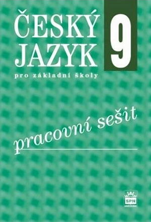 Český jazyk 9 pro ZŠ PS RVP, 2.  vydání