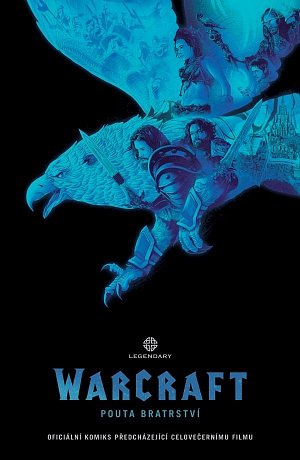 World of Warcraft - Pouta bratrství