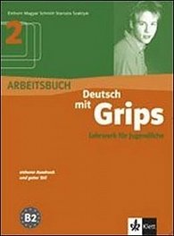 Deutsch mit Grips 2 - Arbeitsbuch