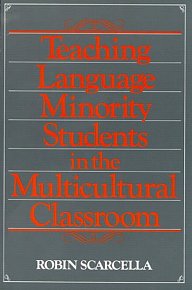 Teaching Language Minority Students in the Multicultural Classroom