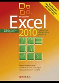 Microsoft Excel 2010 - Podrobná uživatelská příručka