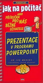 Jak na počítač - Prezentace v programu Powerpoint