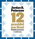 12 pravidel pro život - Protilátka proti chaosu - 2 CDmp3 (Čte Aleš Procházka)