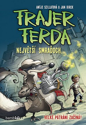 Frajer Ferda 1 - Největší smraďoch