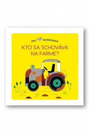 Kto sa schováva na farme?