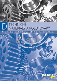 D - Technické materiály a polotovary