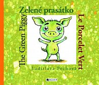 Zelené prasátko / The Green Piggy / Le Percelet Vert