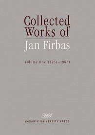 Collected Works of Jan Firbas: Volume One (1951–1967)