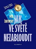 Jak ve světě nezabloudit - Čítanka k dějinám politického myšlení