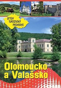 Olomoucko a Valašsko Ottův turistický průvodce