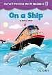 Oxford Phonics World 4 Reader on a Ship