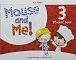 Mouse and Me! 3 Student Book Pack