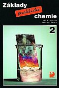 Základy praktické chemie 2 - Učebnice pro 9. ročník základních škol, 3.  vydání