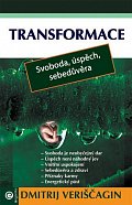 Transformace II. - Staň se šťastným a úspěšným
