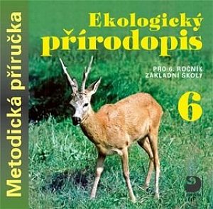 Ekologický přírodopis pro 6. r. ZŠ, CD – multilicence