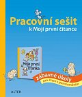Pracovní sešit k Mojí první čítance - zábavné úkoly pro čtení s porozuměním, 2.  vydání