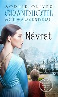 Grandhotel Schwarzenberg - Návrat do lázní