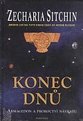 Konec dnů - Armagedon a proroctví návratu