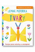 Jemná motorika Tvary