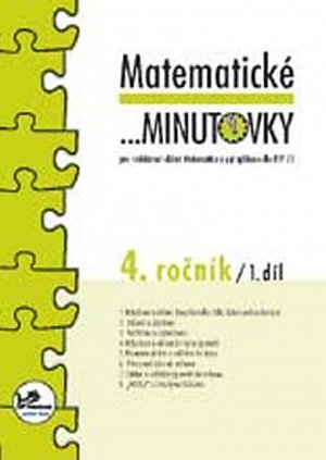 Matematické minutovky pro 4. ročník/ 1. díl - 4. ročník