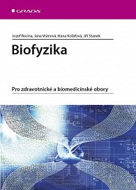 Biofyzika - Pro zdravotnické a biomedicínské obory, 1.  vydání