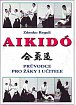 Aikidó - Průvodce pro žáky i učitele, 1.  vydání