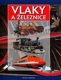 Vlaky a železnice - 3.vyd.