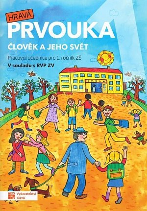 Hravá prvouka 1 – pracovní učebnice, 3.  vydání