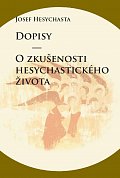 Dopisy - O zkušenosti hesychastického života