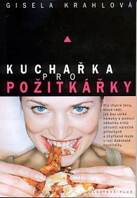 Kuchařka pro požitkářky