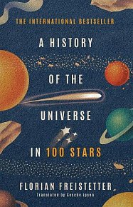 A History of the Universe in 100 Stars, 1.  vydání