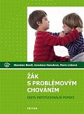 Žák s problémovým chováním - Cesta institucionální pomoci
