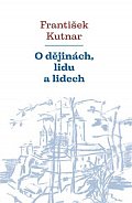 O dějinách, lidu a lidech