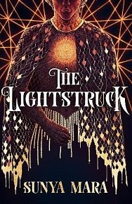 The Lightstruck: The action-packed, gripping sequel to The Darkening