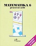 Matematika 6 - Pracovní sešit 1 s komentářem pro učitele