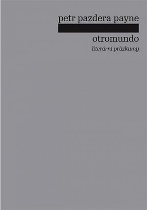 Otromundo - Literární průzkumy